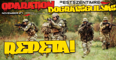 Operation Bográcsgulyás - Pestszentimre